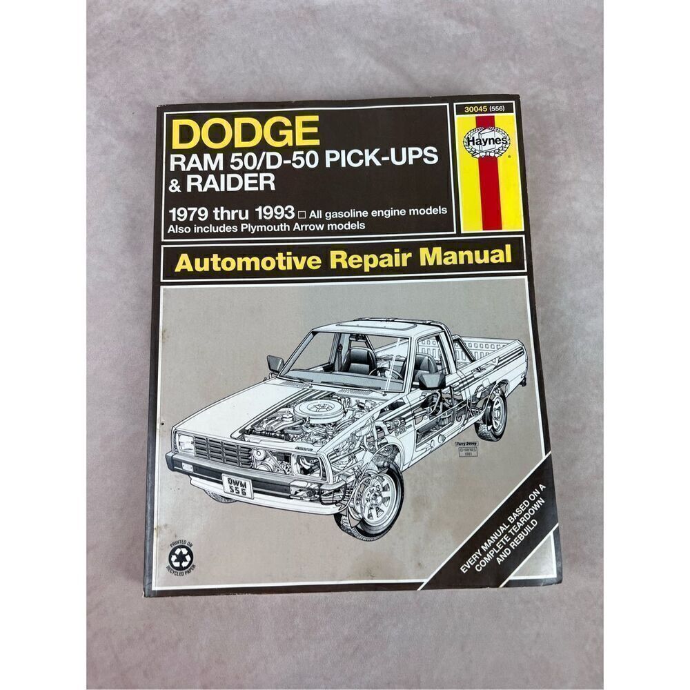 Haynes DODGE RAM PICKUPS & RAIDER 1979 thru 1991 Automotive Repair Manual
